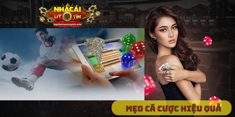 Mẹo cá cược hiệu quả